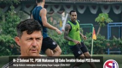 H-2 Selesai TC, PSM Makassar Uji Coba Terakhir Hadapi PSS Sleman