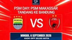 PSM Makassar VS Persib Bandung  Minggu malam pukul 20.00 WITA disiarkan langsung eksklusif Indosiar