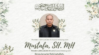 Mustafa SH MH, Pendiri LACAK dan Pembina Suara Imbang Berpulang